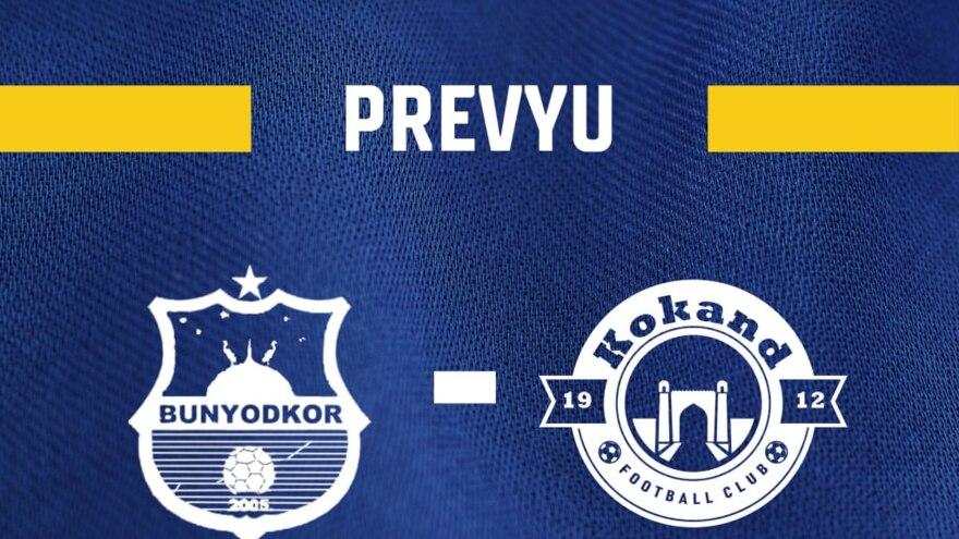 Superliga. "Bunyodkor" — "Qo‘qon-1912". Prevyu
