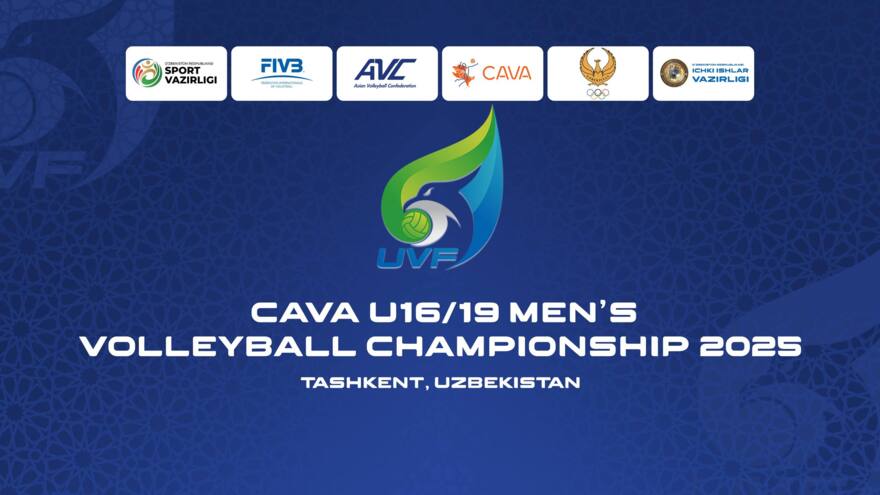 CAVA U-16 va U-19 Voleybol musobaqasi Toshkentda bo‘lib o‘tadi