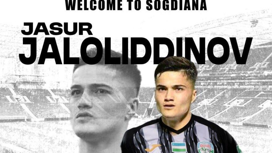 Jasur Jaloliddinov — "So‘g‘diyona" futbolchisi
