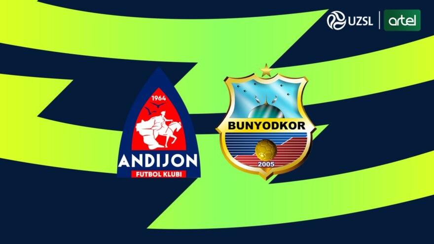 Superliga. "Andijon" - “Bunyodkor”. Asosiy tarkiblar ma’lum