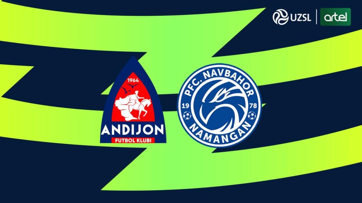 Superliga. «Andijon» — «Navbahor». Asosiy tarkiblar ma’lum