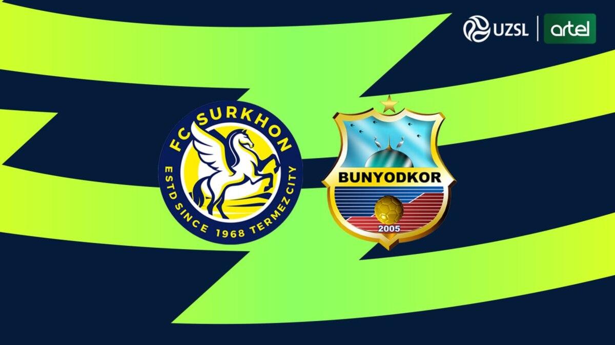 Superliga. «Surxon» - «Bunyodkor» to‘qnashuvi oldidan asosiy tarkiblar bilan tanishing
