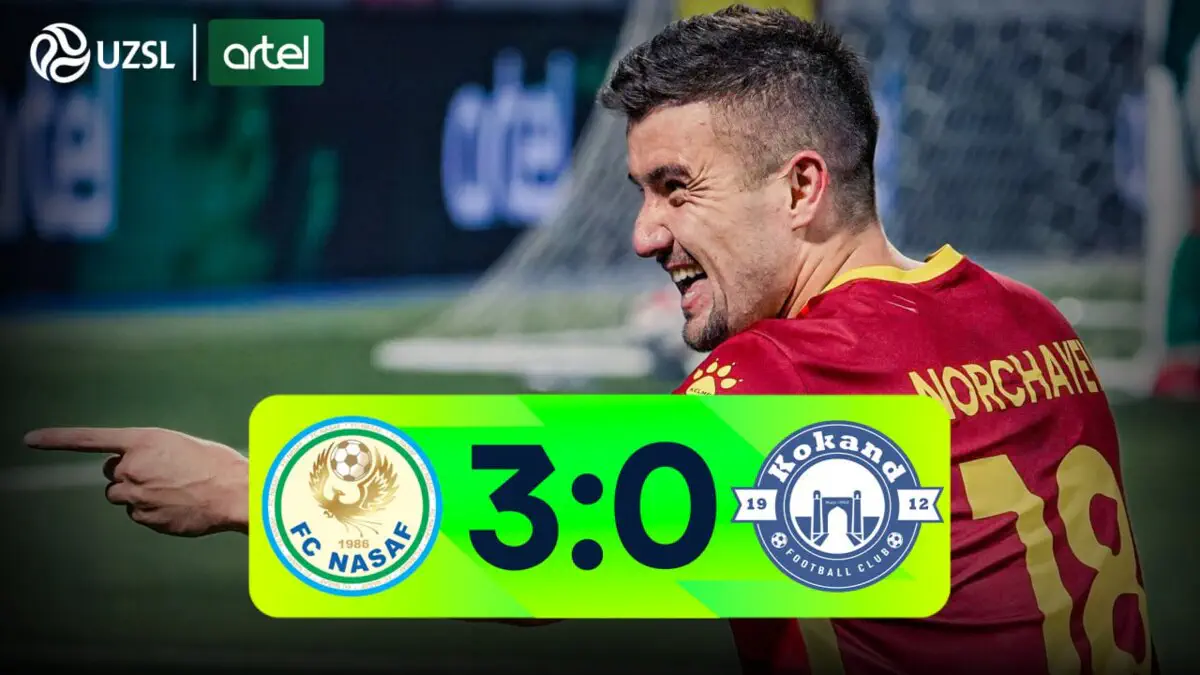 Superliga. «Nasaf» - «Qo‘qon-1912» - 3:0 (video sharh)