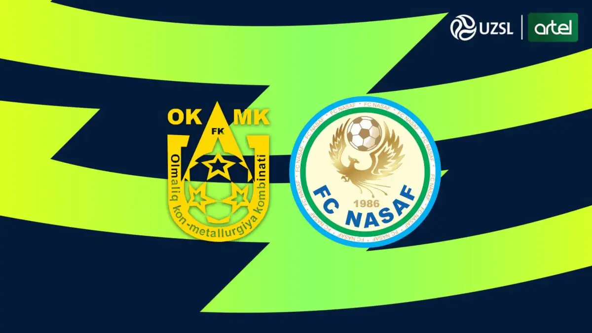 Superliga. "OKMK" - "Nasaf". Tarkiblar e'lon qilindi