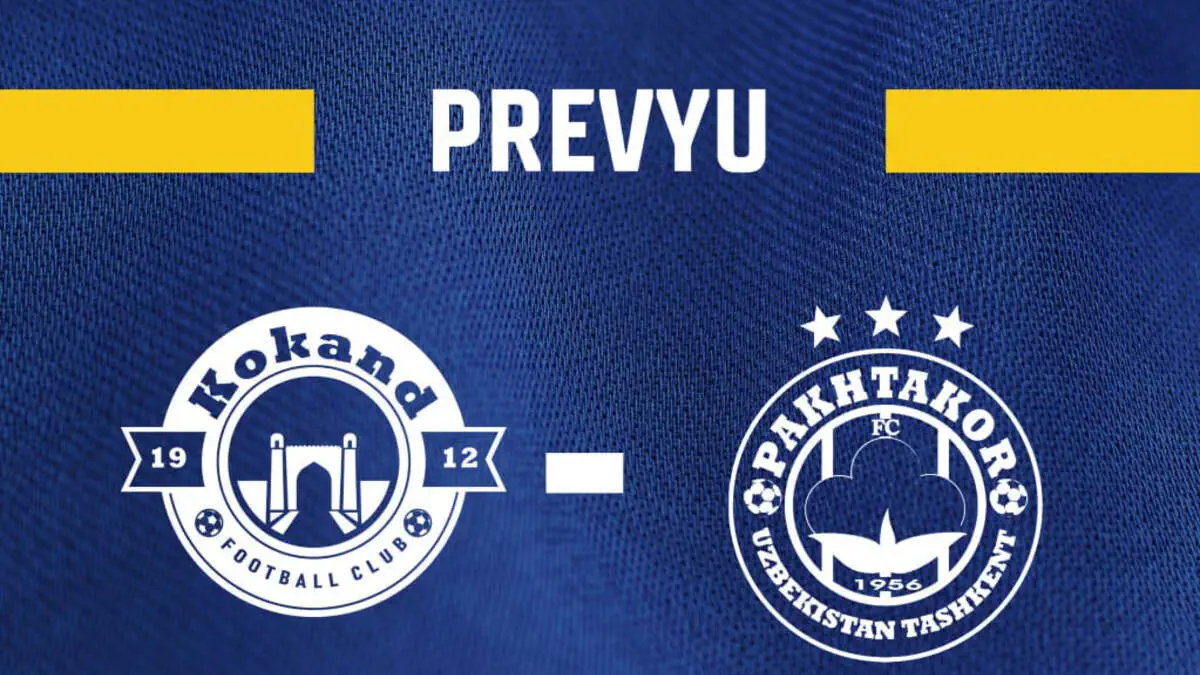 Previyu. "Qo‘qon-1912" - "Paxtakor"