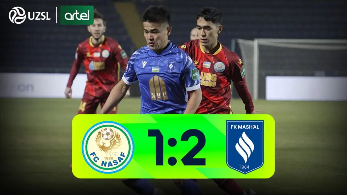 Superliga. «Nasaf» - «Mash'al» - 1:2 (video sharh)