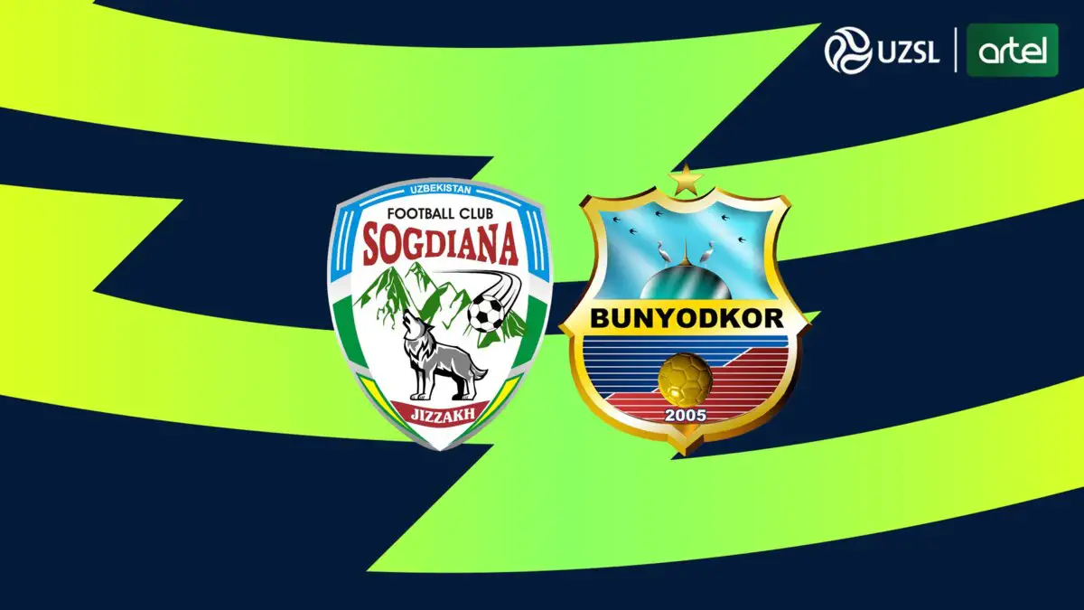 Superliga. "Sog‘diyona" - "Bunyodkor". Tarkiblar