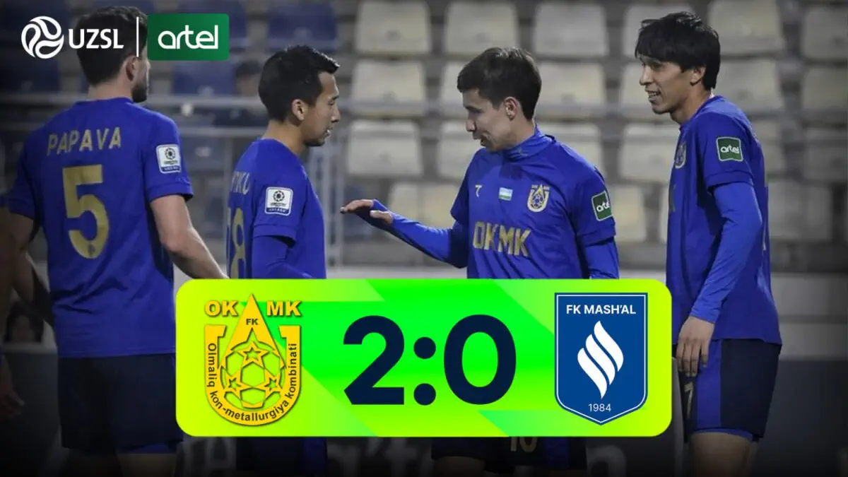 Superliga. OKMK – "Mash'al" 2:0 (video sharh)