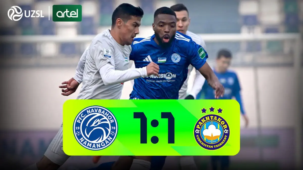 Superliga. Navbahor - Paxtakor - 1:1 (video sharh)