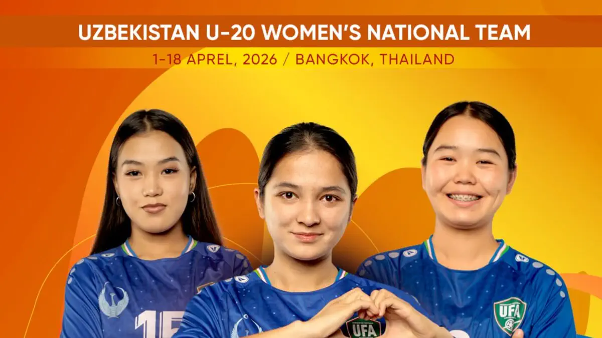 Tayland yashil maydonlarida 20 yoshgacha bo'lgan qizlar oʻrtasidagi "AFC U20 women's Asian Cup Thailand 2026" musobaqasi boʻlib oʻtadi