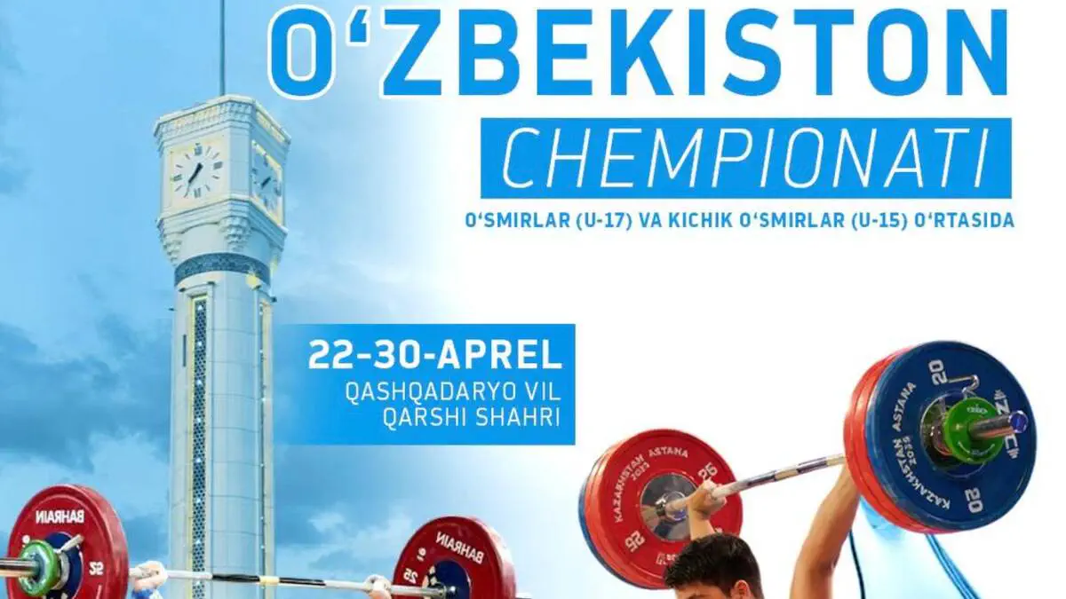 Og'ir atletika. O‘smirlar va kichik o‘smirlar o‘rtasidagi O‘zbekiston chempionati startiga sanoqli kunlar qoldi