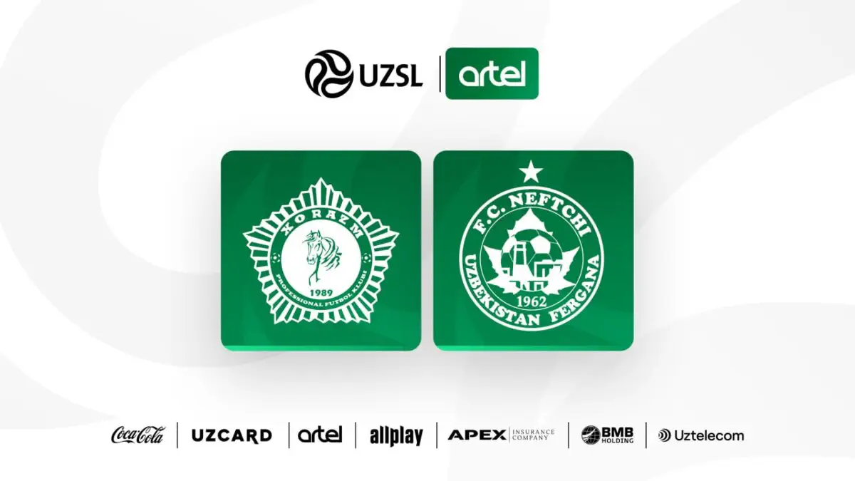 Superliga. «Xorazm» — «Neftchi»: Boshlang'ich tarkiblar bilan tanishing