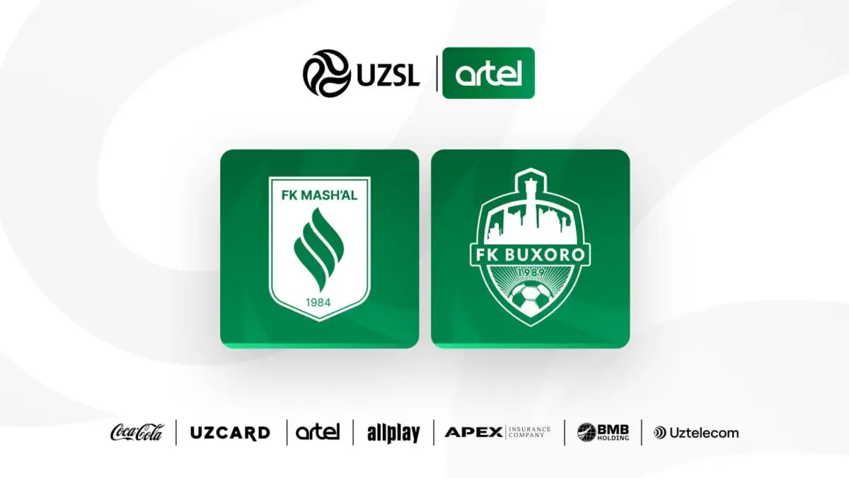 Superliga. «Mash'al» — «Buxoro». Asosiy tarkiblar bilan tanishing