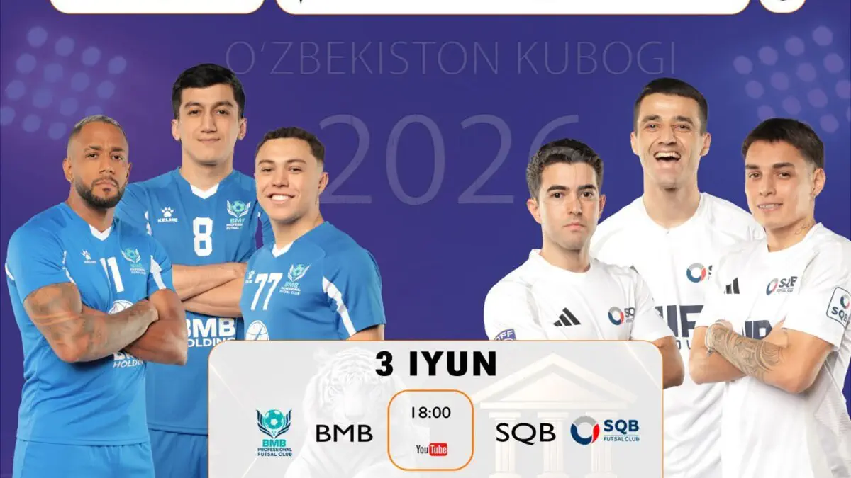  O‘zbekiston Kubogi–2026 finaliga 2 kun qoldi!