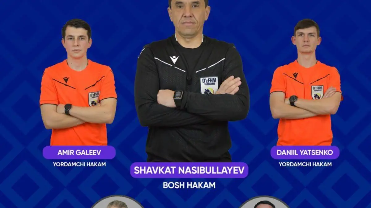 PRO-Liga. "Sho‘rtan" — "Metallurg" uchrashuvini Shavkat Nasibullayev boshchiligidagi hakamlar brigadasi boshqarib borad