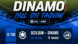 «Dinamo» jamoasi iyul oyida Superligada uchta o‘yin o‘tkazadi
