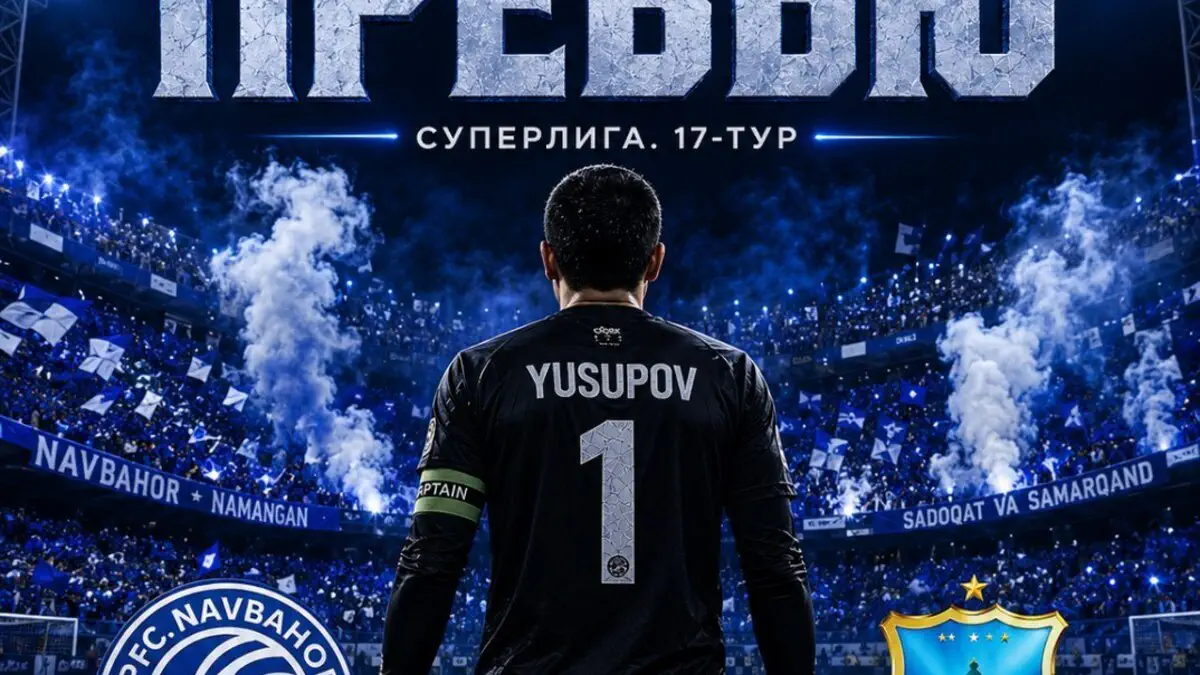 Superliga. «Navbahor» - «Bunyodkor». O‘zaro bellashuvlarda kim ustun?
